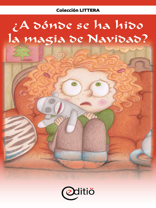 Title details for ¿A dónde se ha hido la magia de Navidad? by Diane Pageau - Available
